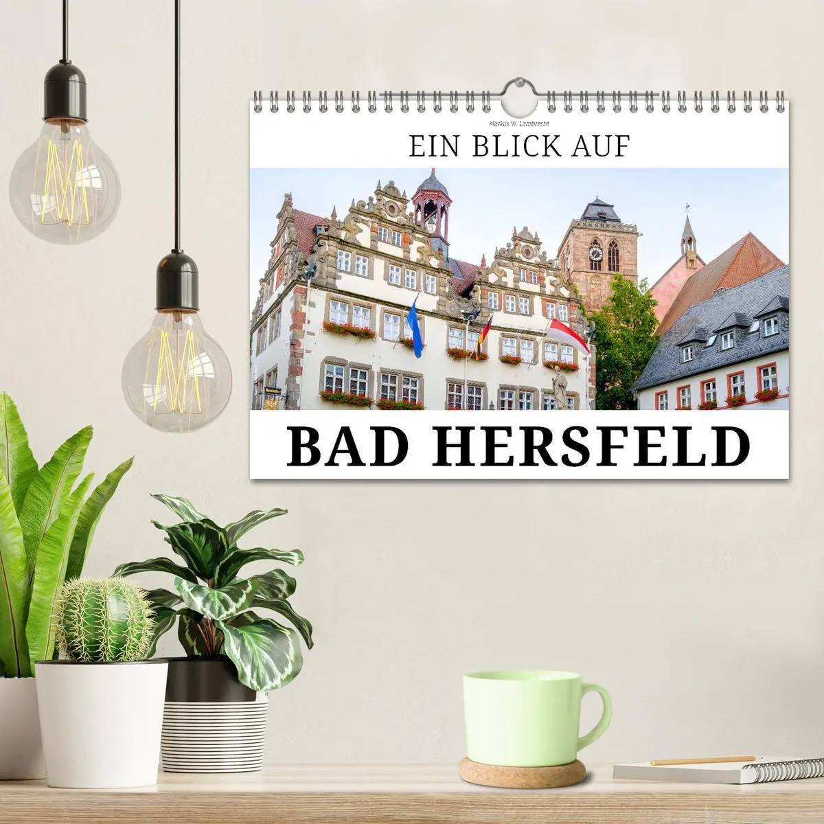 Bild: 9783516081022 | Ein Blick auf Bad Hersfeld (Wandkalender 2026 DIN A4 quer),...
