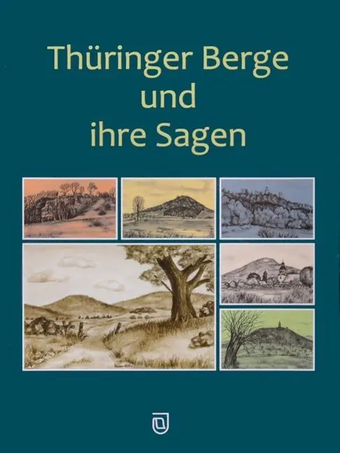 Cover: 9783941791022 | Thüringer Berge und ihre Sagen | Michael Köhler | Buch | Deutsch