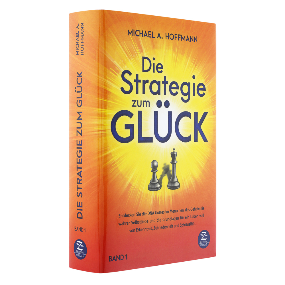 Cover: 9783948961022 | Die Strategie zum Glück | Michael A. Hoffmann | Buch | Leinen | 2021