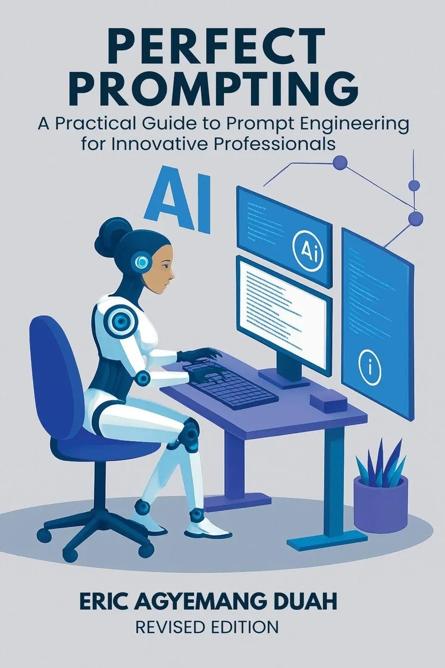 Cover: 9798232961022 | Perfect Prompting | Eric Agyemang Duah | Taschenbuch | Englisch | 2025