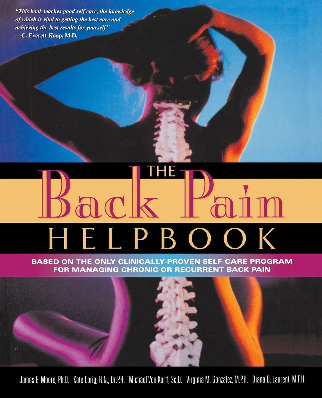 Cover: 9780738201122 | The Back Pain Helpbook | James Moore (u. a.) | Taschenbuch | Englisch