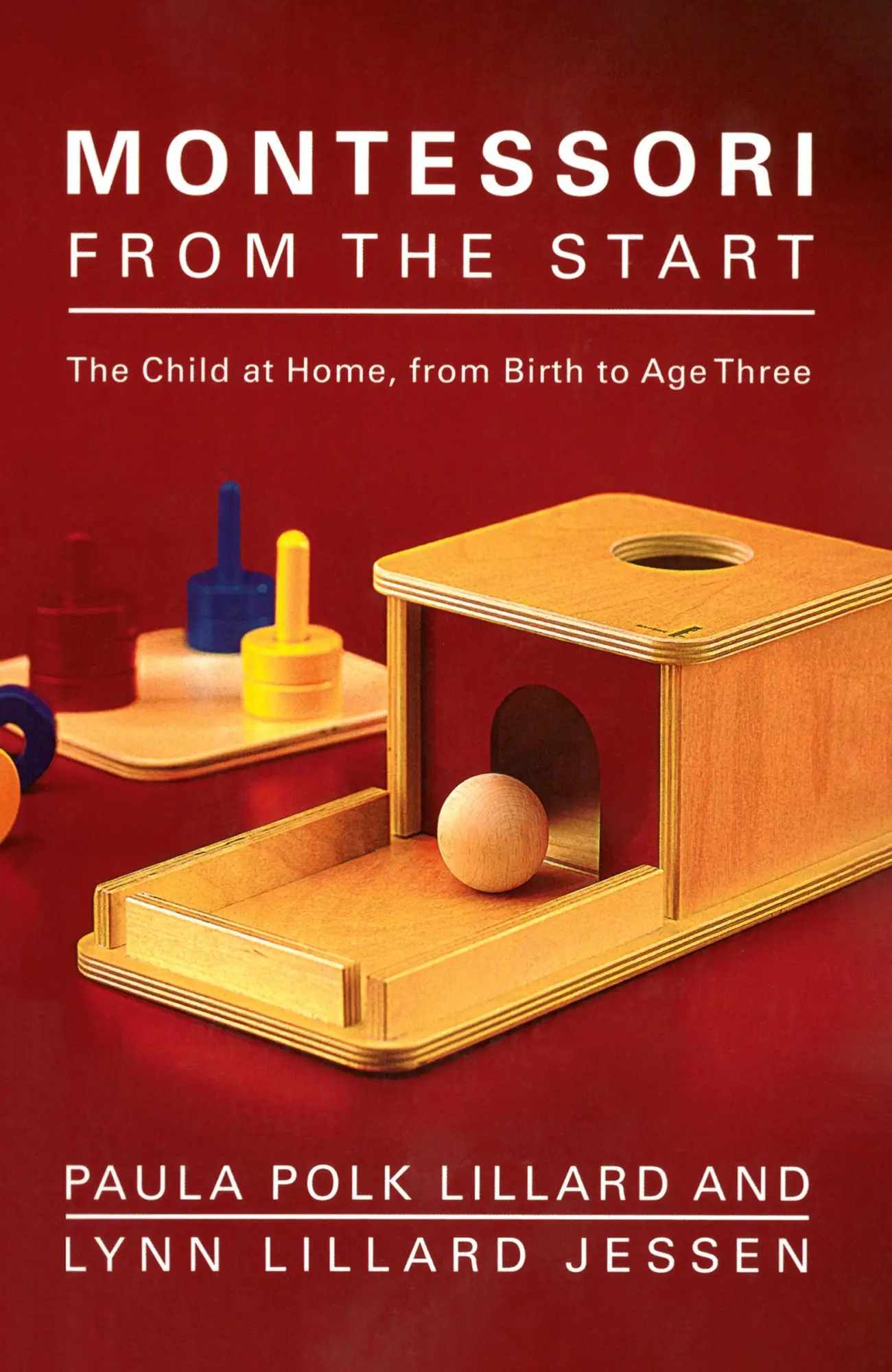 Cover: 9780805211122 | Montessori from the Start | The Child at Home, from Birth to Age Three