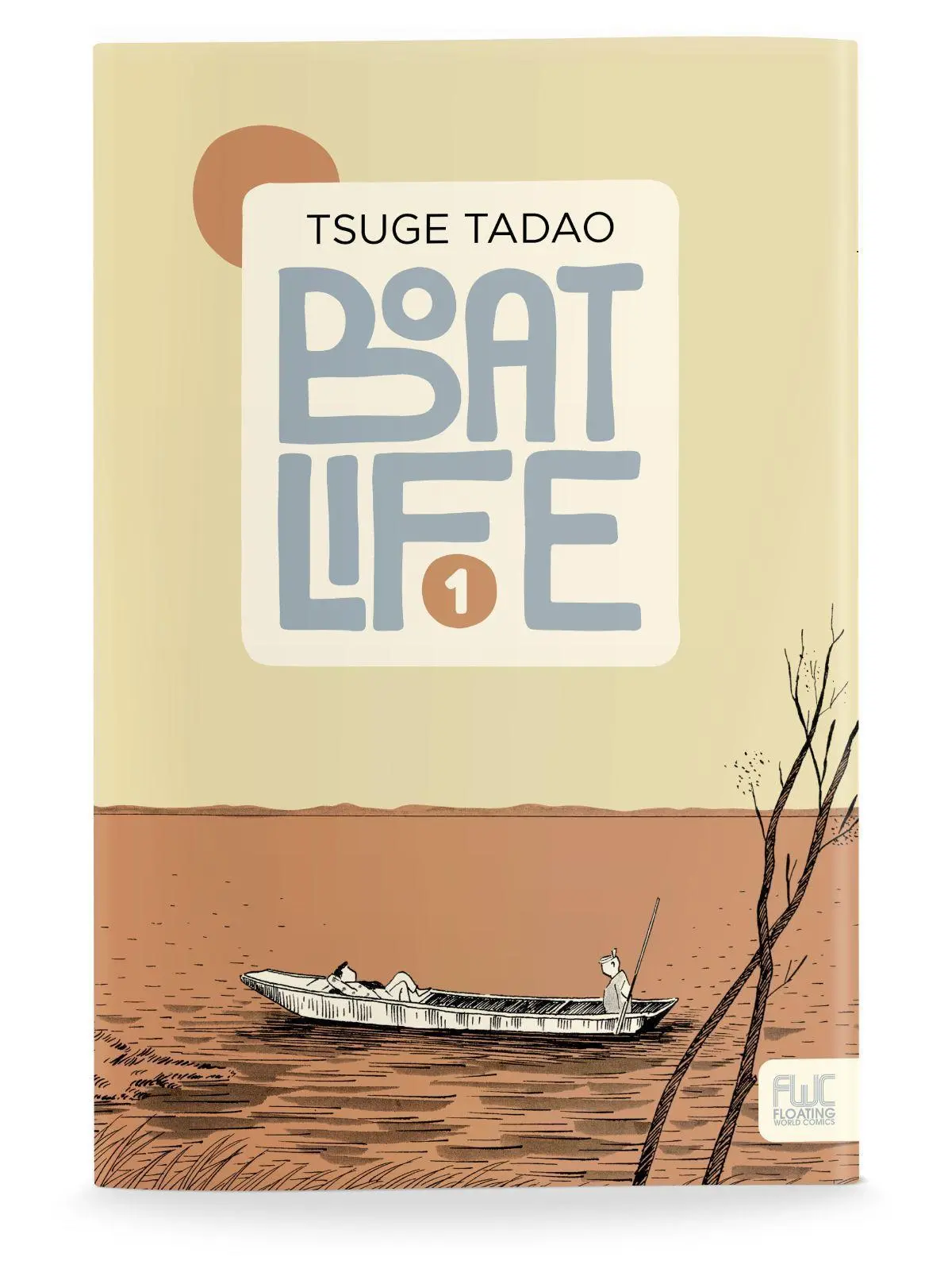 Cover: 9781942801122 | Boat Life Vol. 1 | Tadao Tsuge | Taschenbuch | Kartoniert / Broschiert