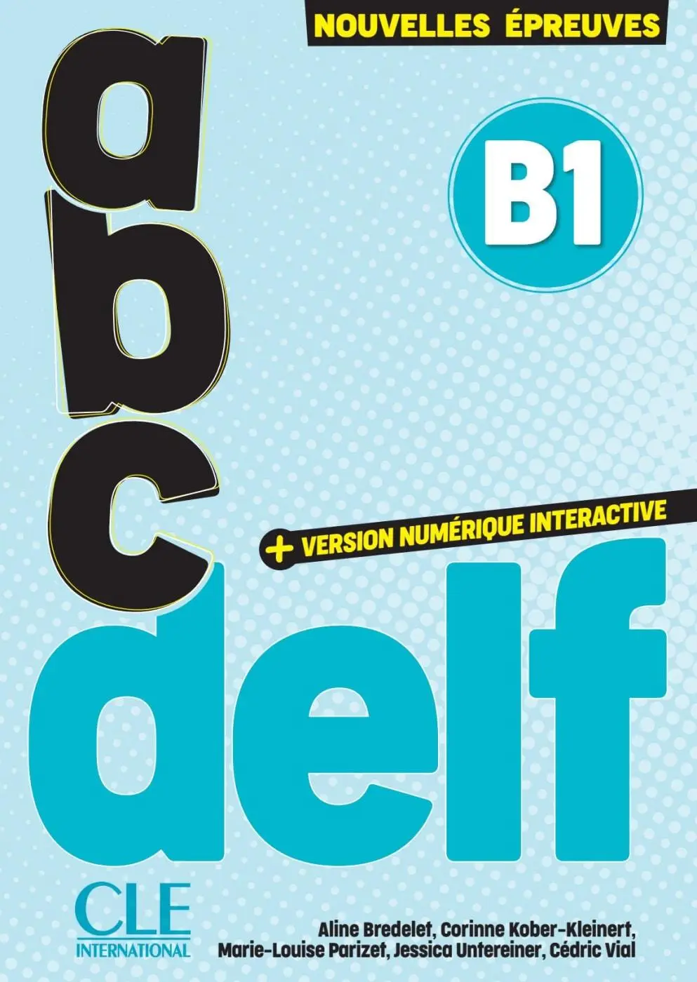 Cover: 9783125301122 | abc DELF B1 | Aline Bredelet (u. a.) | Taschenbuch | abc DELF | 192 S.