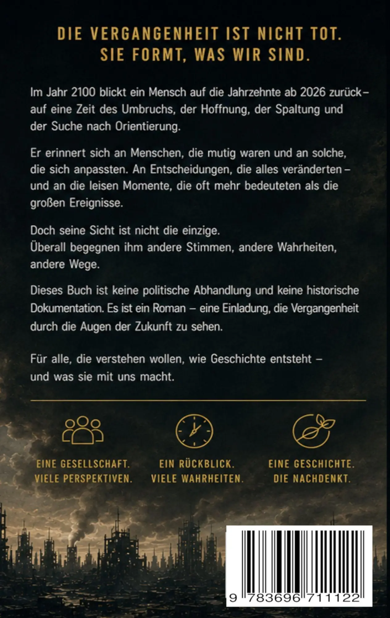 Rückseite: 9783696711122 | Die letzte Generation des Wohlstands | Eine Chronik aus dem Jahr 2100