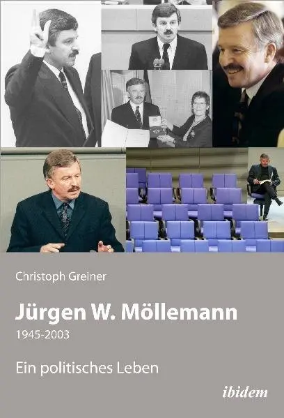 Cover: 9783838201122 | Jürgen W. Möllemann | 1945-2003. Ein politisches Leben | Greiner