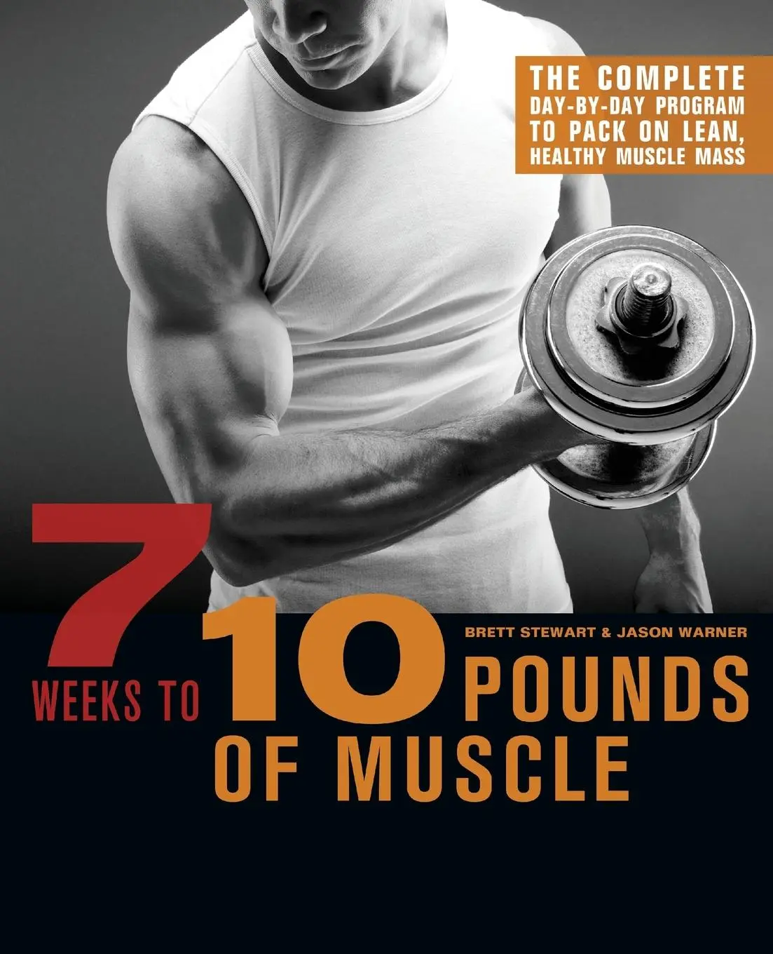 Cover: 9781612431222 | 7 Weeks to 10 Pounds of Muscle | Brett Stewart (u. a.) | Taschenbuch