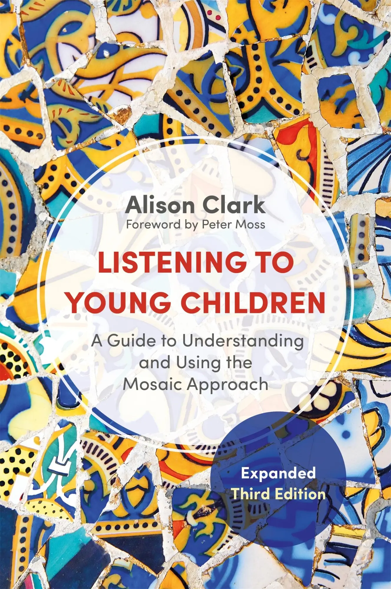 Cover: 9781909391222 | Listening to Young Children, Expanded Third Edition | Alison Clark