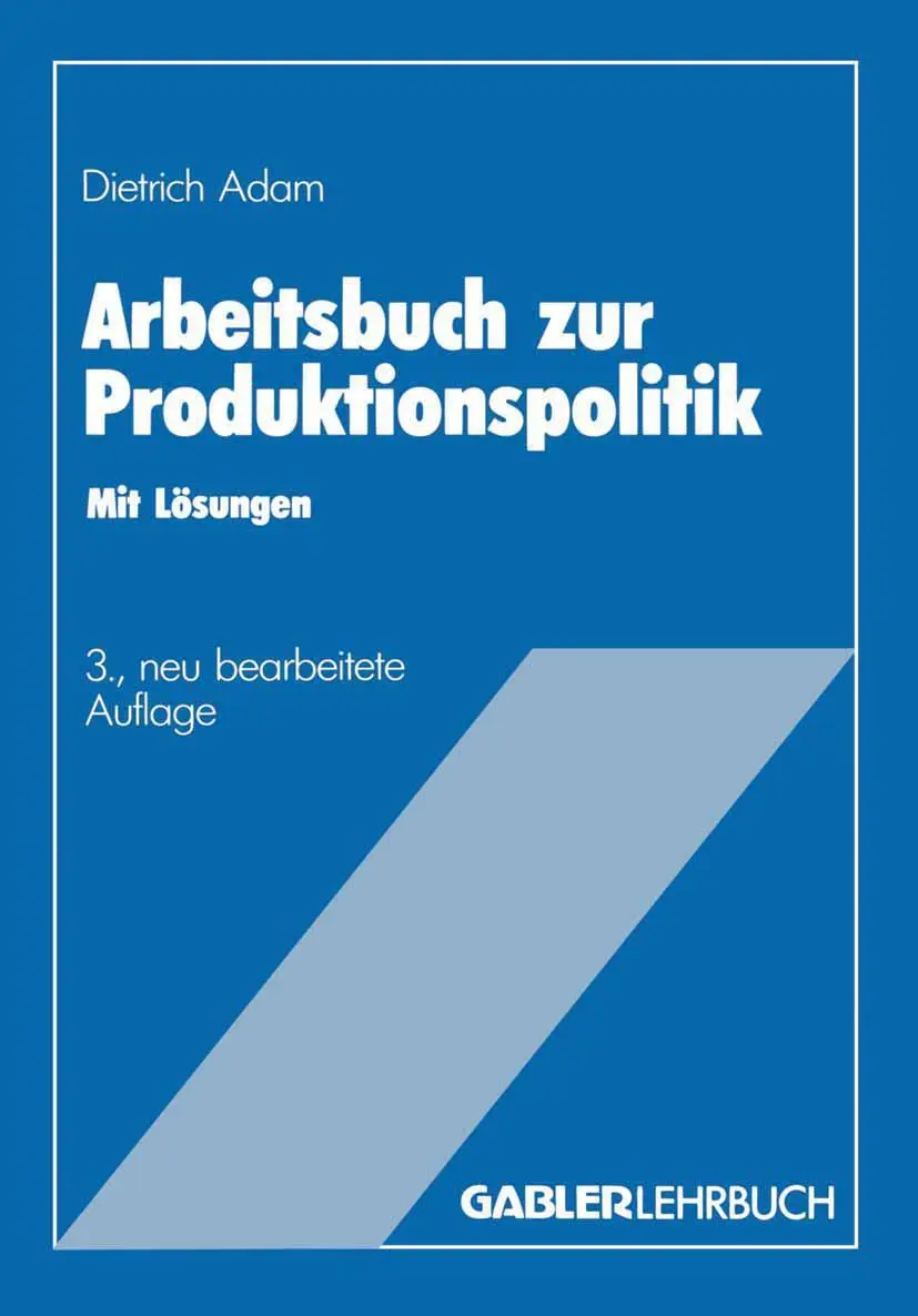 Cover: 9783409691222 | Arbeitsbuch zur Produktionspolitik | Dietrich Adam | Taschenbuch | vii
