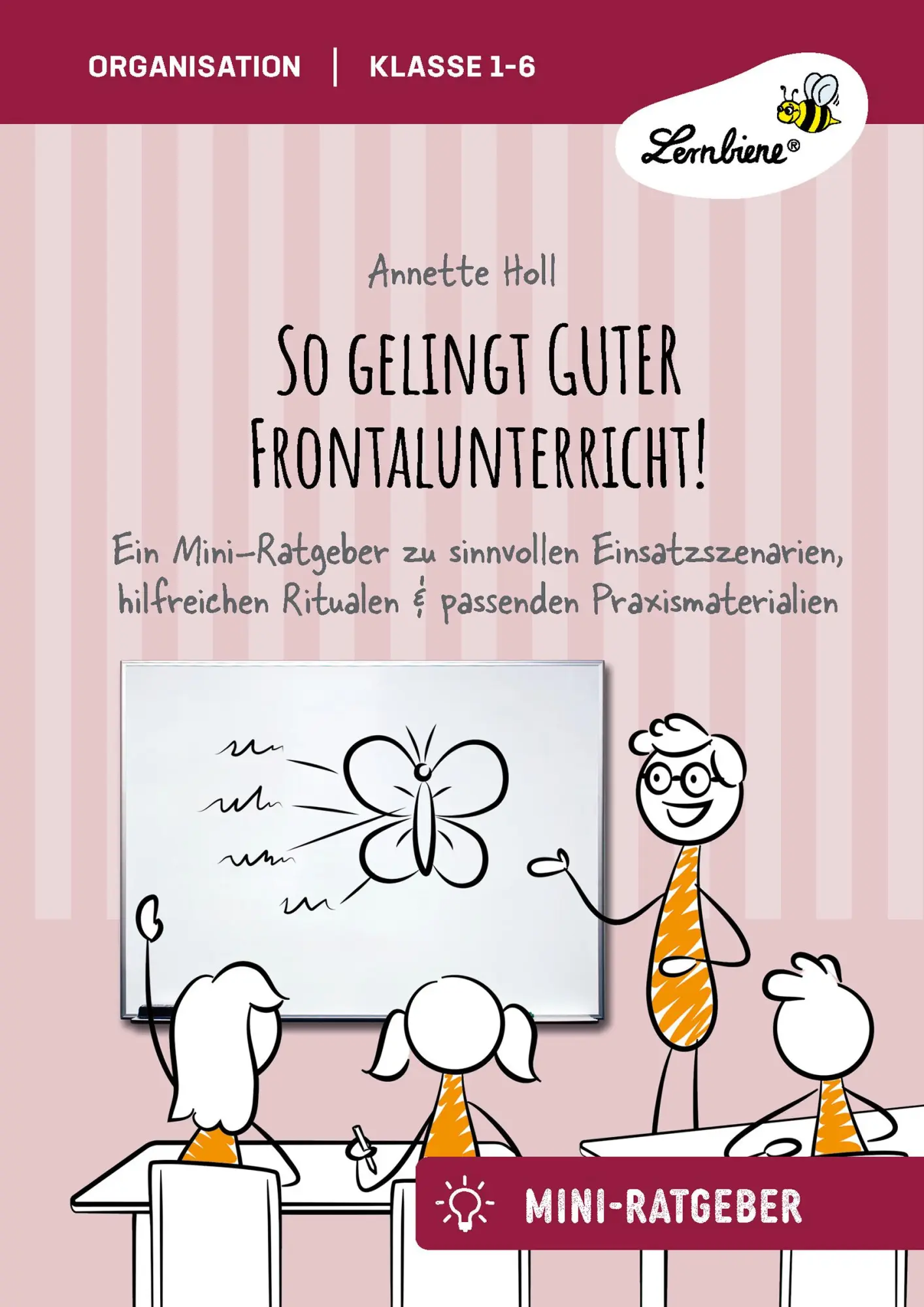 Cover: 9783746811222 | So gelingt GUTER Frontalunterricht | Annette Holl | Broschüre | 27 S.