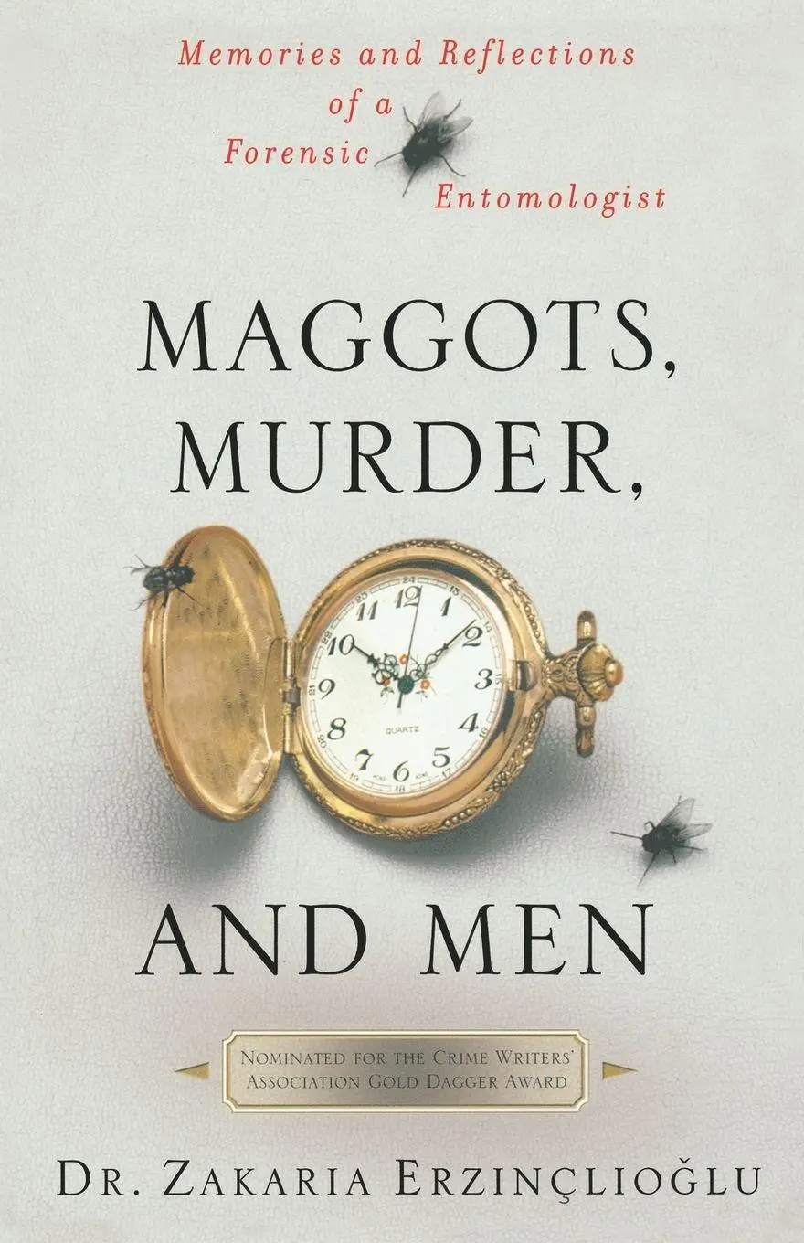 Cover: 9780312311322 | Maggots, Murder, and Men | Zakaria Erzinclioglu (u. a.) | Taschenbuch