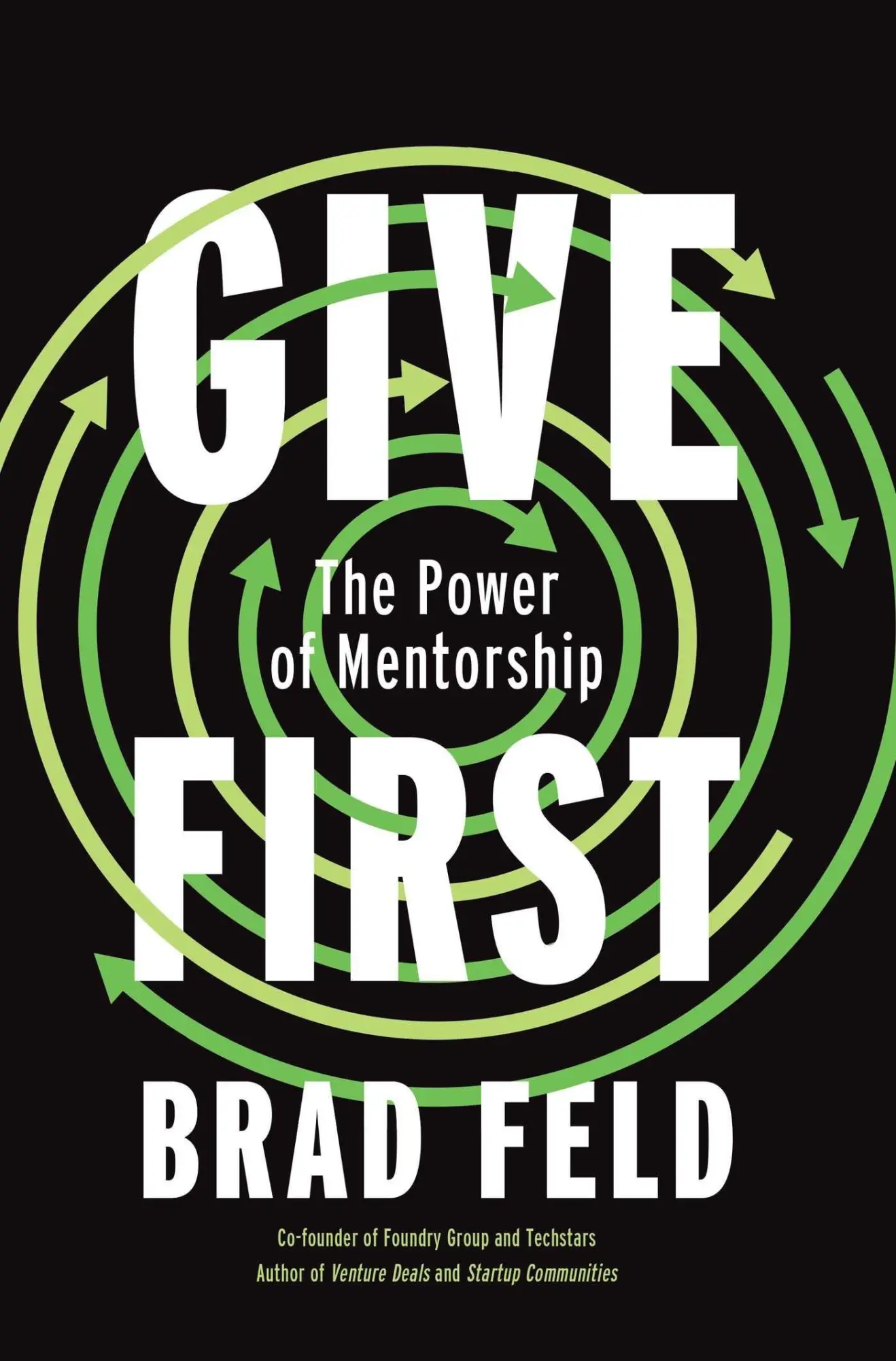 Cover: 9781646871322 | GiveFirst | Lessons from Techstars About How to Be a Great Mentor