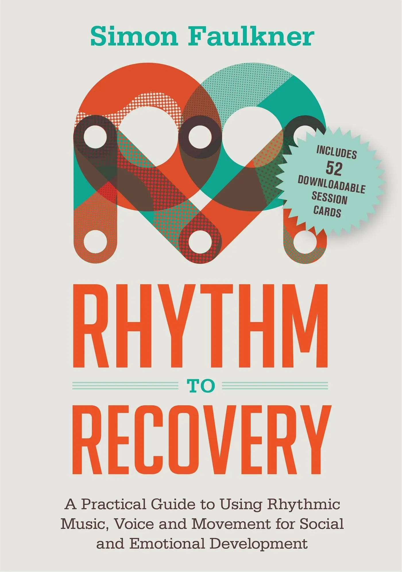 Cover: 9781785921322 | Rhythm to Recovery | Simon Faulkner | Taschenbuch | Englisch | 2016 Cover: 9781785921322 | Rhythm to Recovery | Simon Faulkner | Taschenbuch | Englisch | 2016