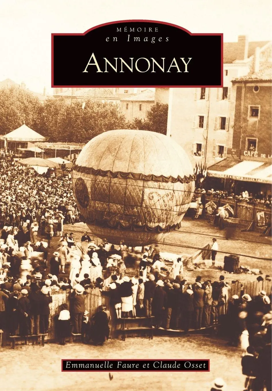 Cover: 9782849101322 | Annonay - Tome I | Osset claude (u. a.) | Taschenbuch | Französisch
