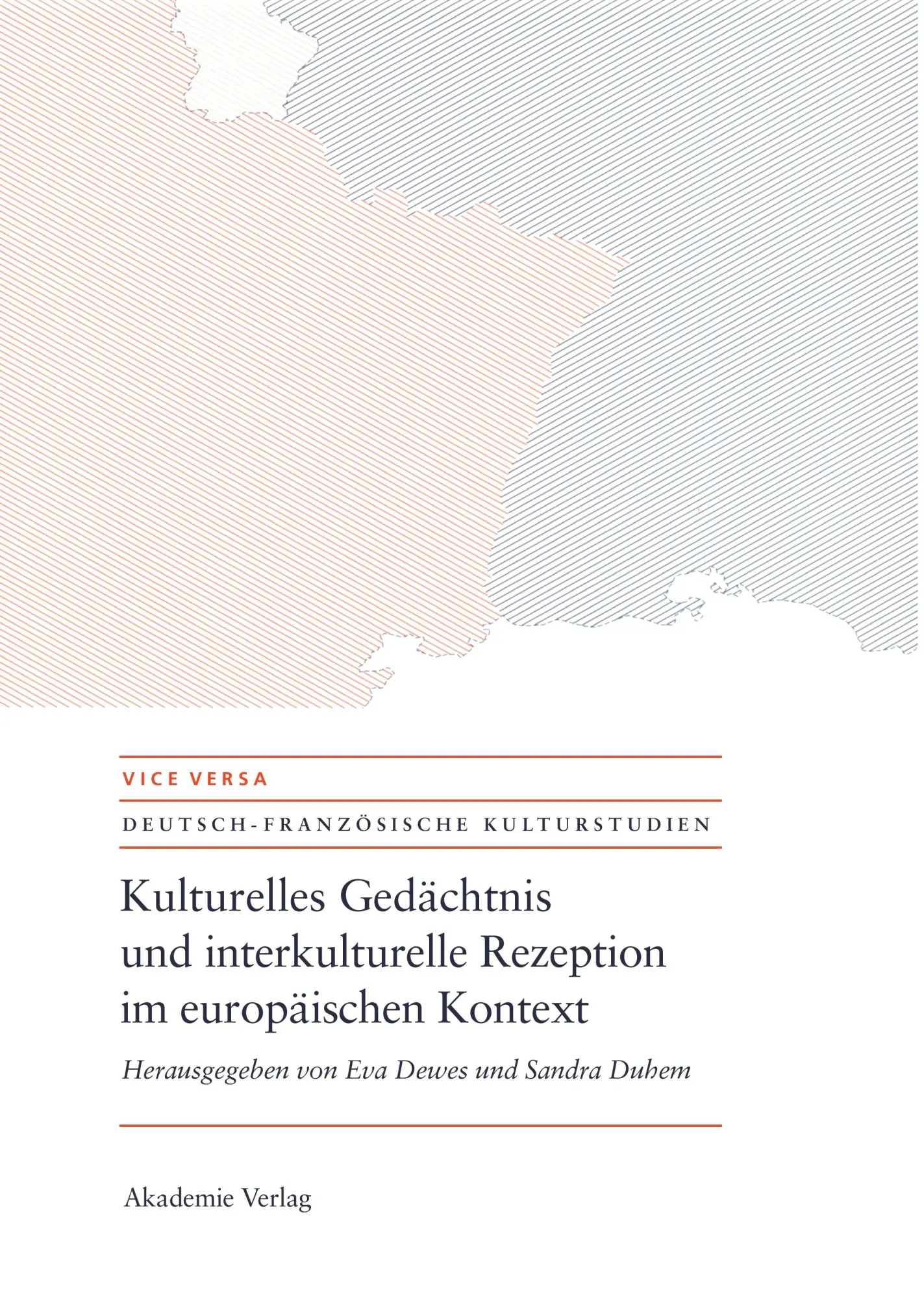 Cover: 9783050041322 | Kulturelles Gedächtnis und interkulturelle Rezeption im...