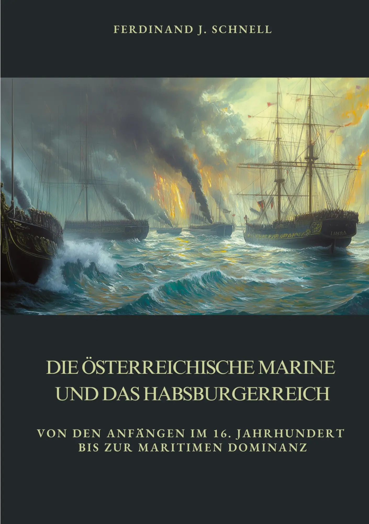 Cover: 9783384391322 | Die österreichische Marine und das Habsburgerreich | Schnell | Buch