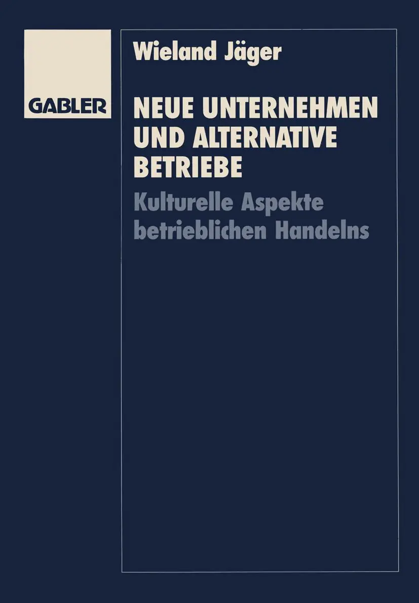 Cover: 9783409131322 | Neue Unternehmen und alternative Betriebe | Wieland Jäger | Buch