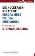 Cover: 9783896841322 | Die Huckepack-Strategie | Europa muss die USA einspannen | Bierling