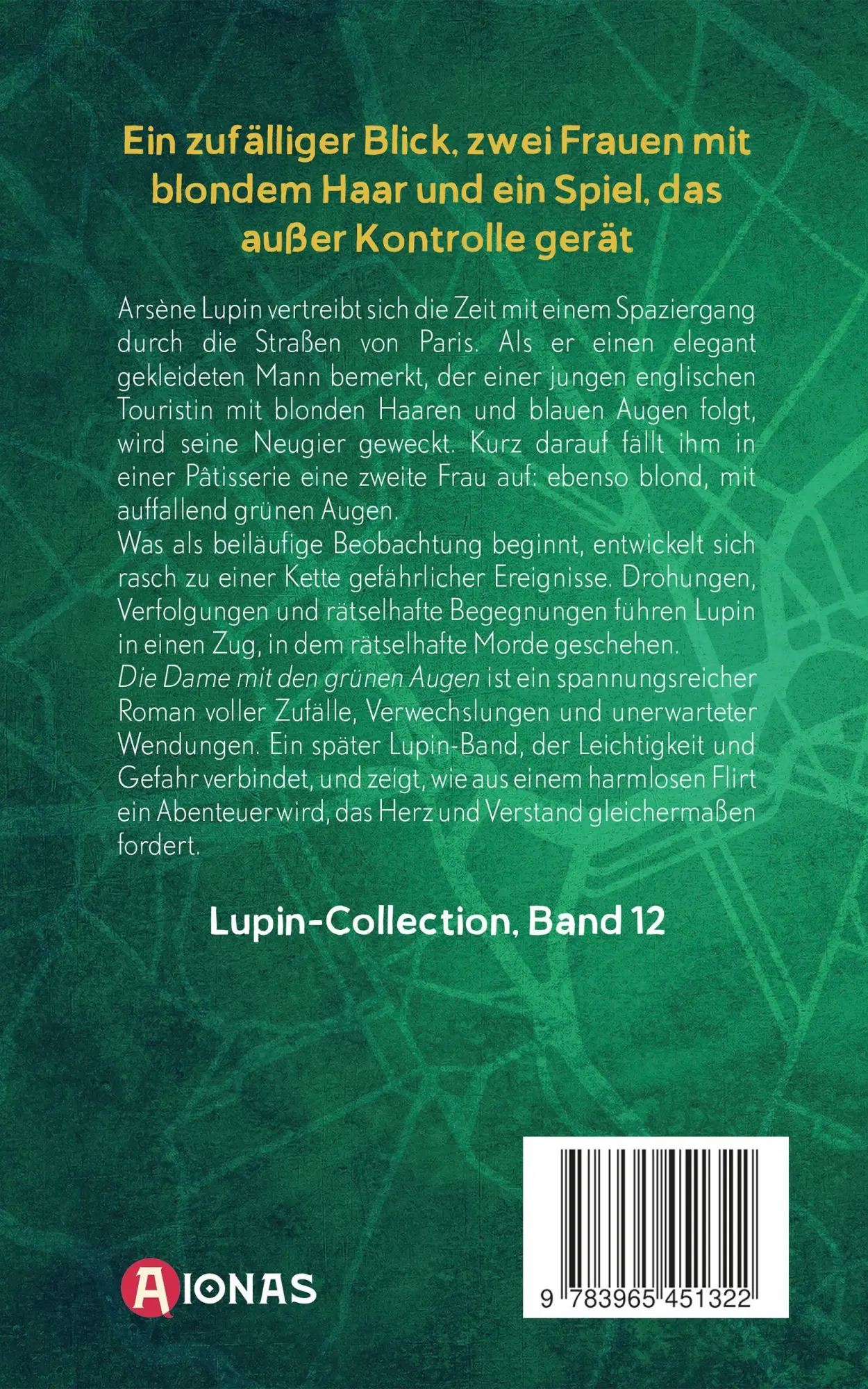 Rückseite: 9783965451322 | Arsène Lupin - Die Dame mit den grünen Augen. Kriminalroman | Leblanc