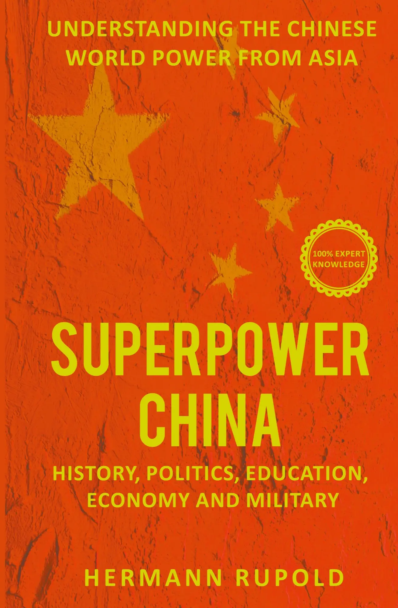 Cover: 9783968971322 | Superpower China - Understanding the Chinese world power from Asia