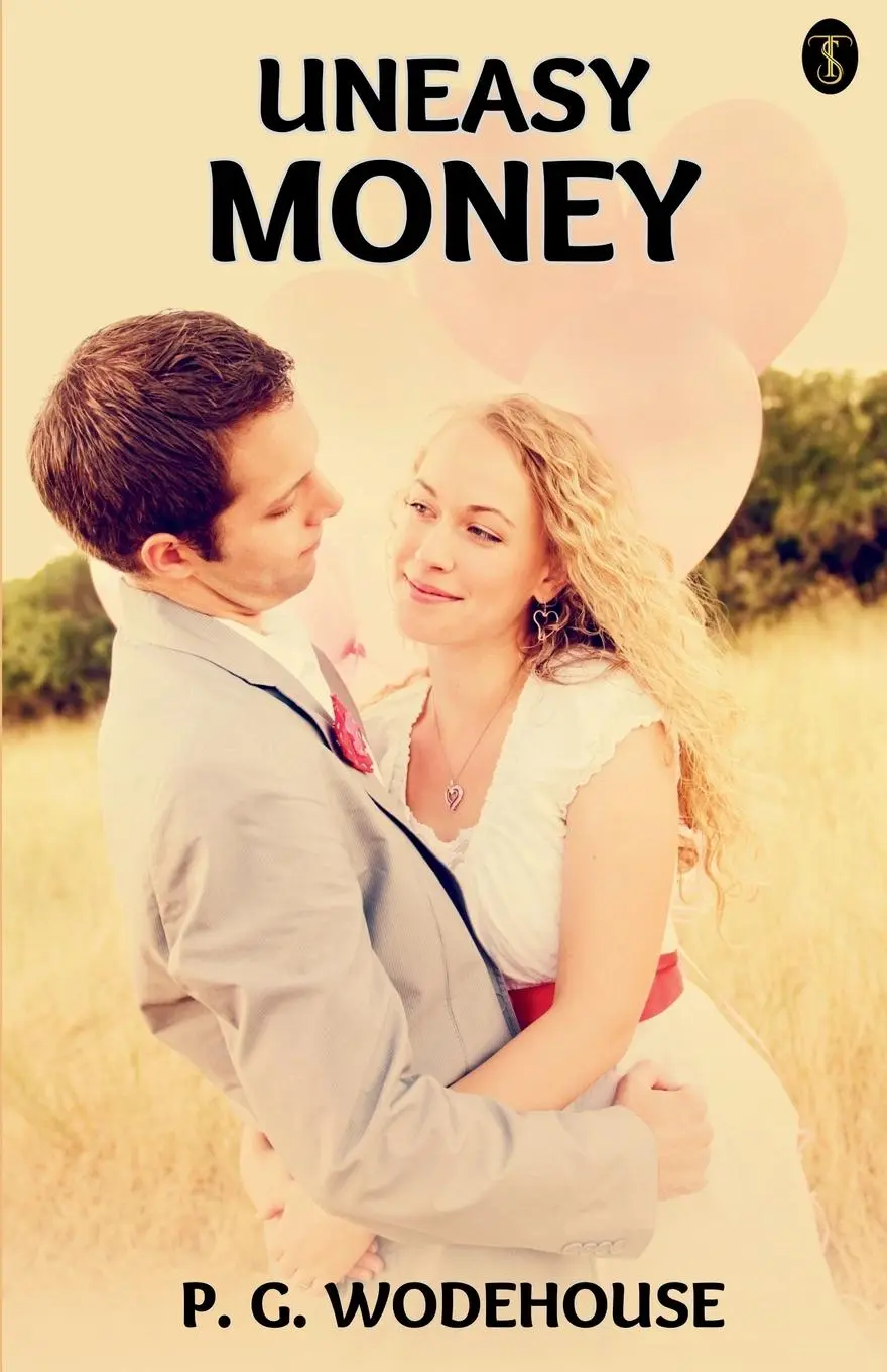 Cover: 9789359041322 | Uneasy Money | P. G. Wodehouse | Taschenbuch | Englisch | 2023