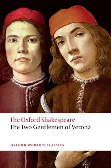 Cover: 9780192831422 | The Two Gentlemen of Verona | The Oxford Shakespeare | Shakespeare