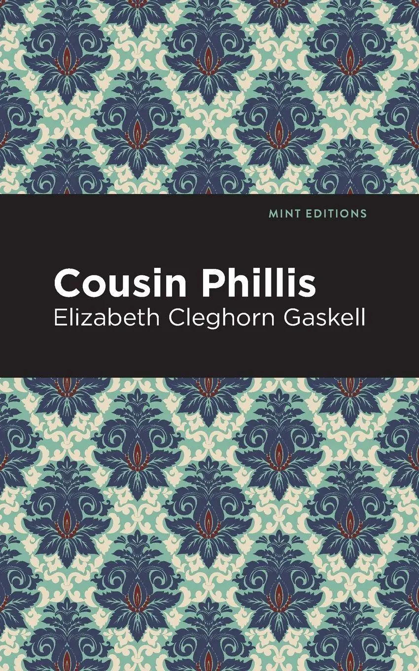 Cover: 9781513271422 | Cousin Phillis | Elizabeth Cleghorn Gaskell | Taschenbuch | Englisch