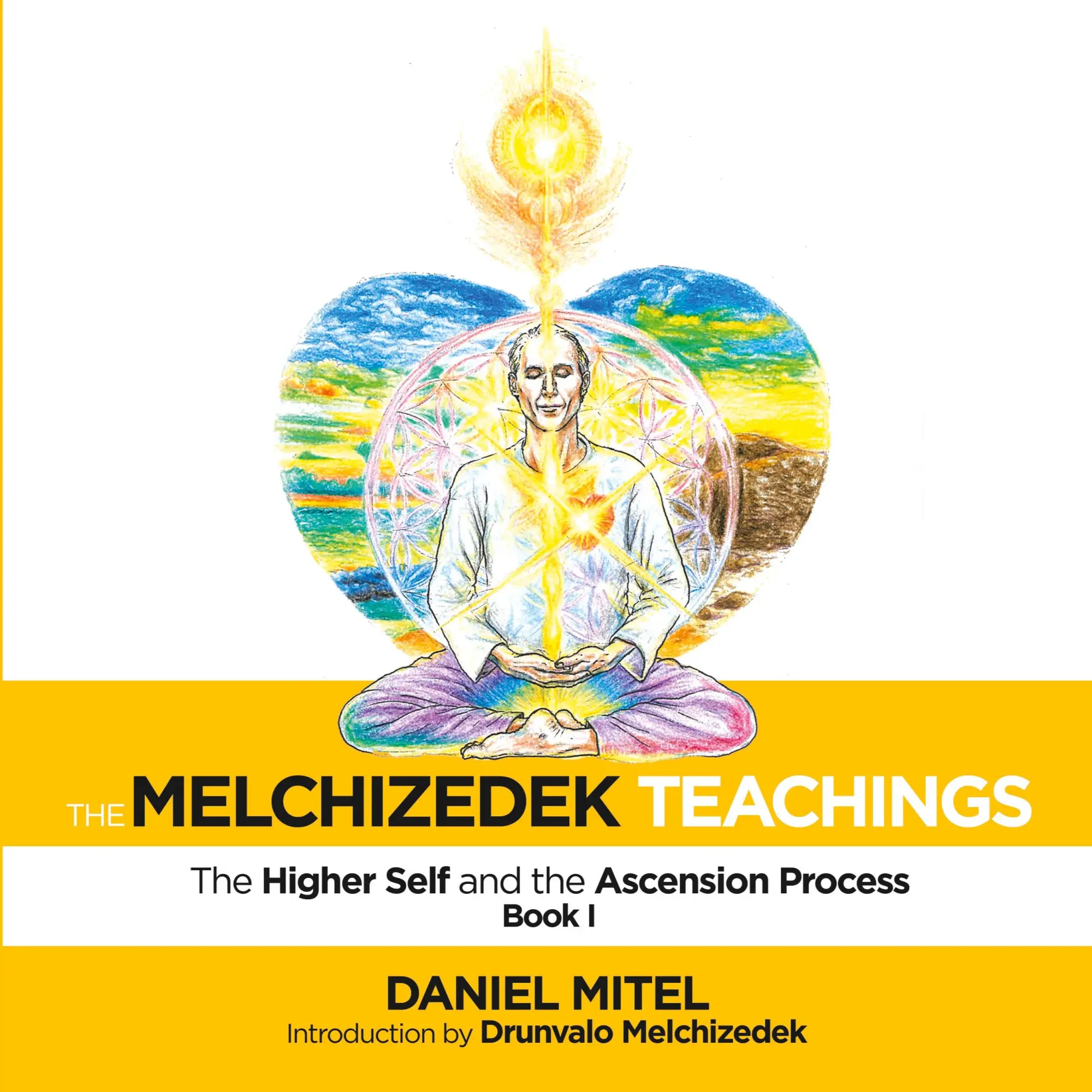 Cover: 9781982231422 | The Melchizedek Teachings | The Higher Self and the Ascension Process