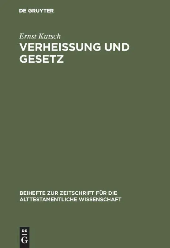 Cover: 9783110041422 | Verheißung und Gesetz | Ernst Kutsch | Buch | XI | Deutsch