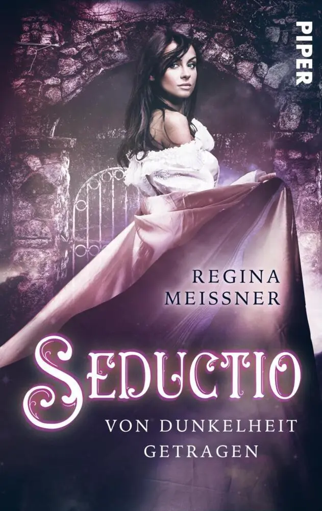 Cover: 9783492501422 | Seductio - Von Dunkelheit getragen | Regina Meißner | Taschenbuch