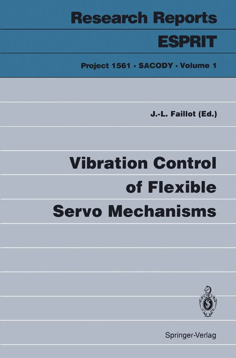 Cover: 9783540561422 | Vibration Control of Flexible Servo Mechanisms | Jean-Luc Faillot