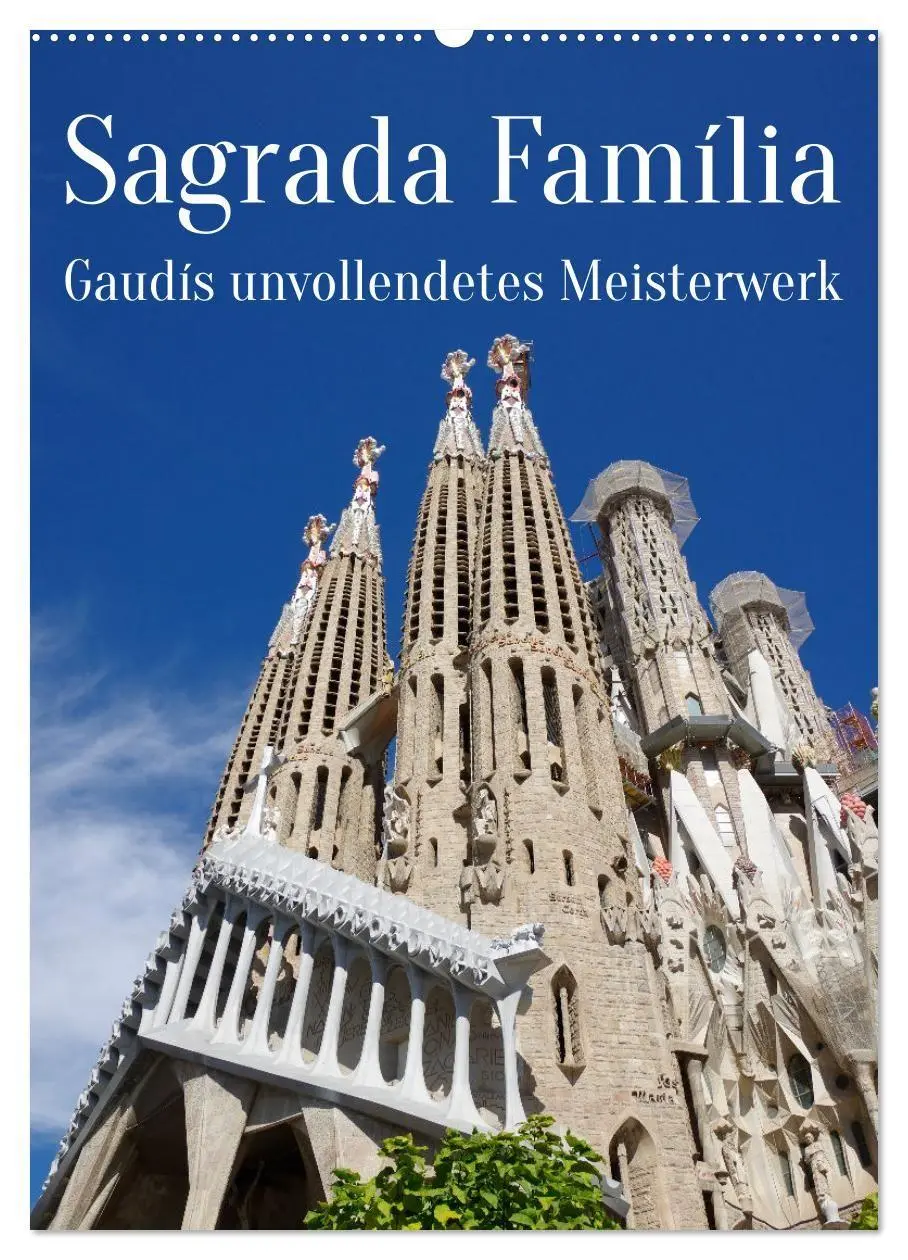 Cover: 9783569441422 | Sagrada Família - Gaudís unvollendetes Meisterwerk (Wandkalender...