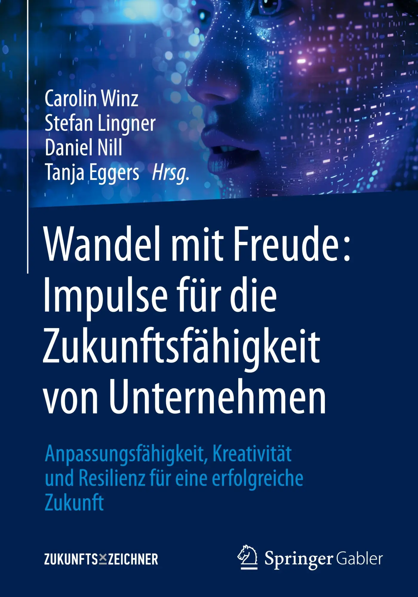 Cover: 9783662711422 | Wandel mit Freude: Impulse für die Zukunftsfähigkeit von Unternehmen