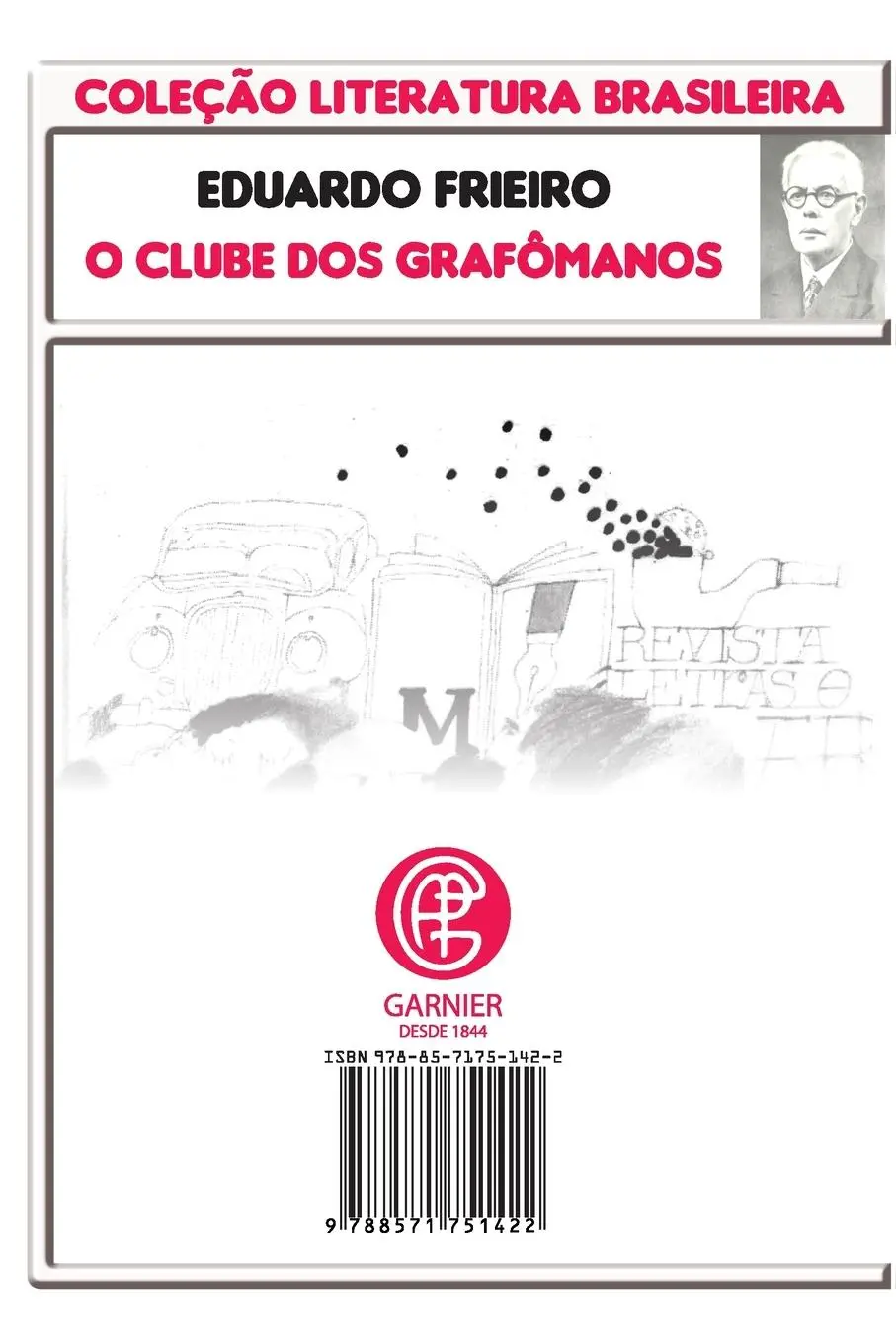 Rückseite: 9788571751422 | O Clube Dos Grafômanos | Eduardo Frieiro | Taschenbuch | Portugiesisch