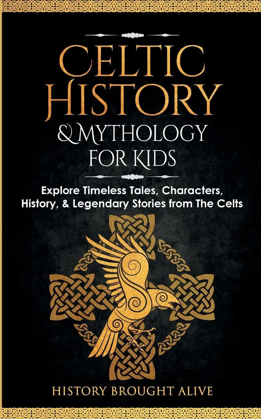 Cover: 9798868911422 | Celtic History &amp; Mythology for Kids | History Brought Alive | Buch