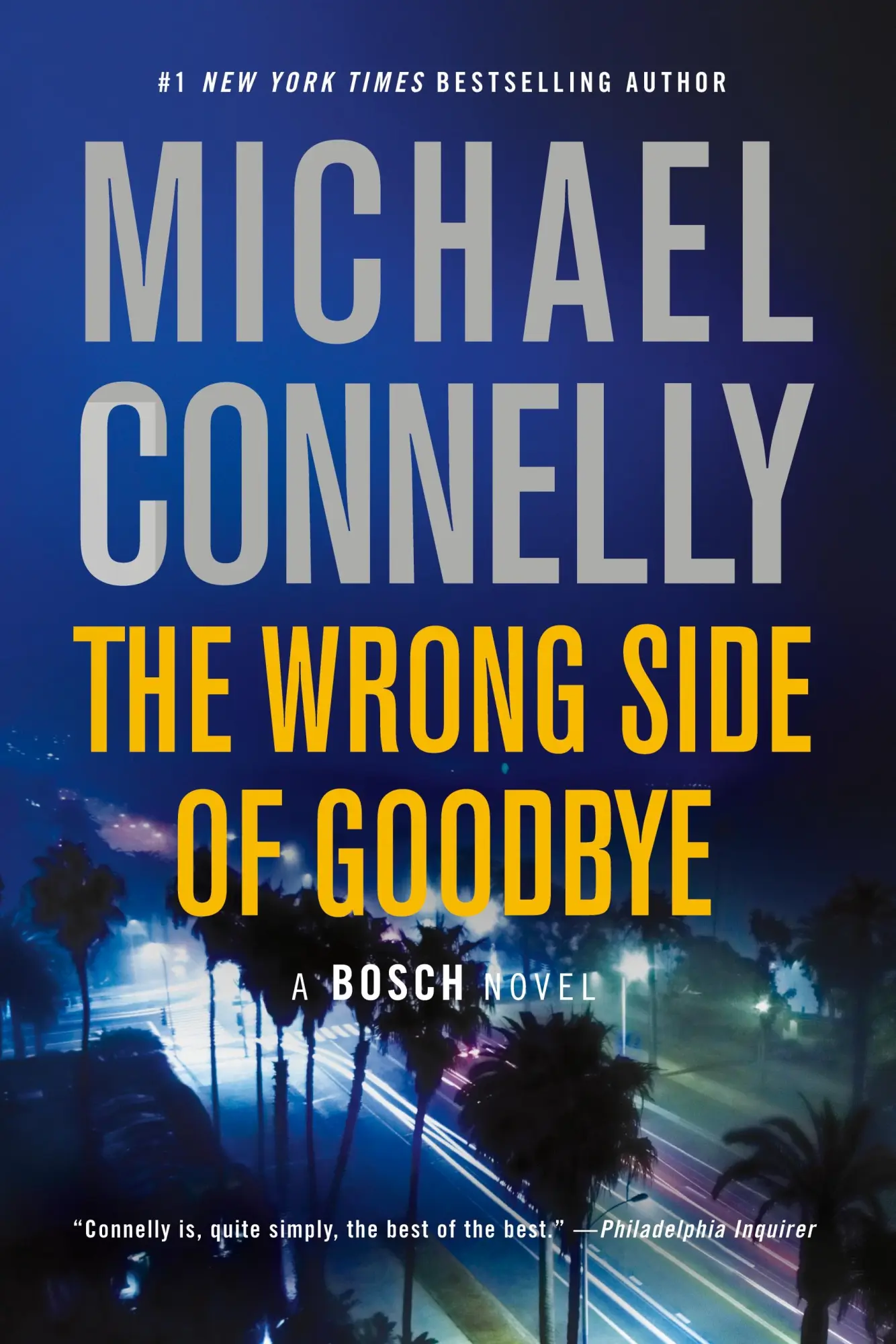 Cover: 9781455541522 | The Wrong Side of Goodbye | Michael Connelly | Taschenbuch | Englisch