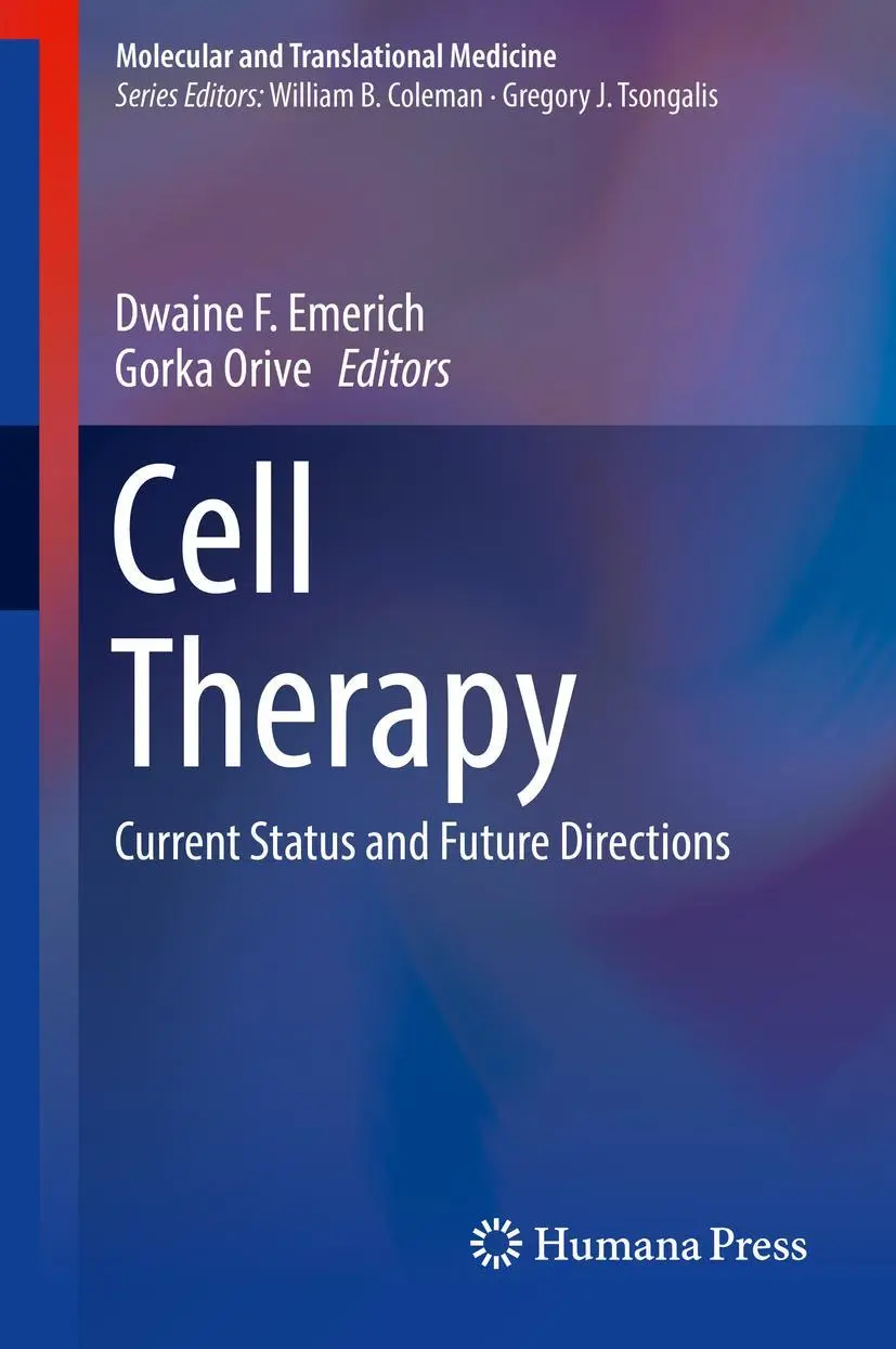 Cover: 9783319571522 | Cell Therapy | Current Status and Future Directions | Orive (u. a.)