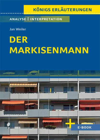 Cover: 9783804431522 | Der Markisenmann von Jan Weiler - Textanalyse und Interpretation