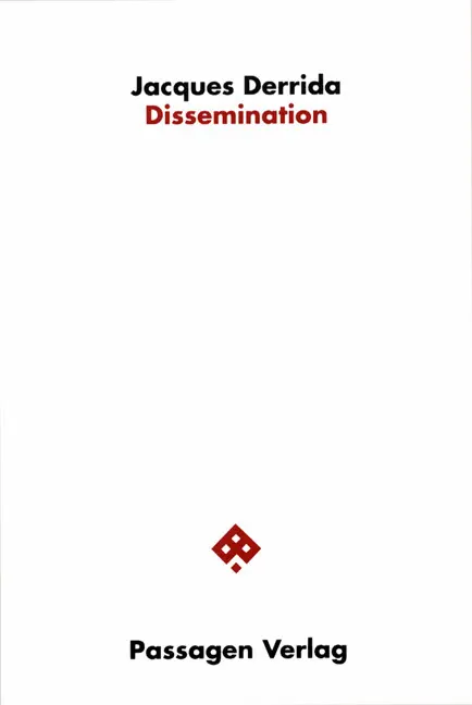 Cover: 9783851651522 | Dissemination | Jacques Derrida | Buch | 464 S. | Deutsch | 1995