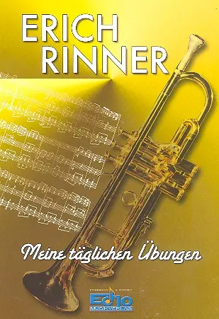 Cover: 9790501611522 | Meine täglichen Übungen für Trompete | Erich Rinner | Buch | 1997