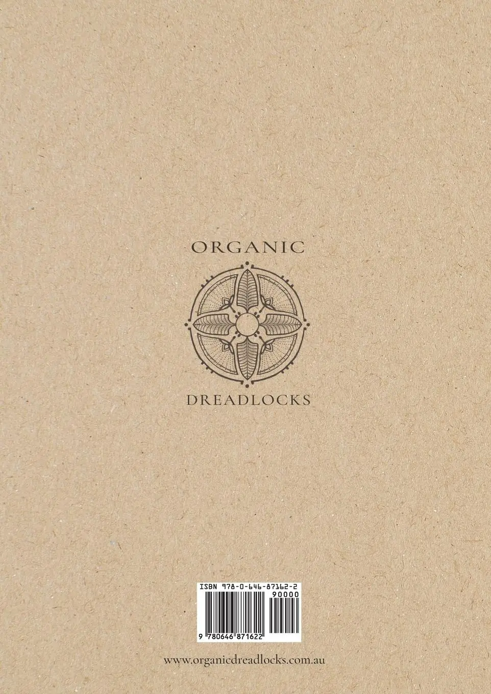 Rückseite: 9780646871622 | Organic Dreadlocks | Dreadlock Journey, Diary, Manual | King (u. a.)