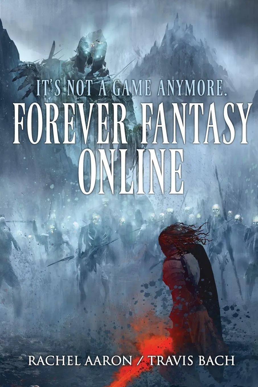 Cover: 9780692171622 | Forever Fantasy Online | Rachel Aaron (u. a.) | Taschenbuch | Englisch