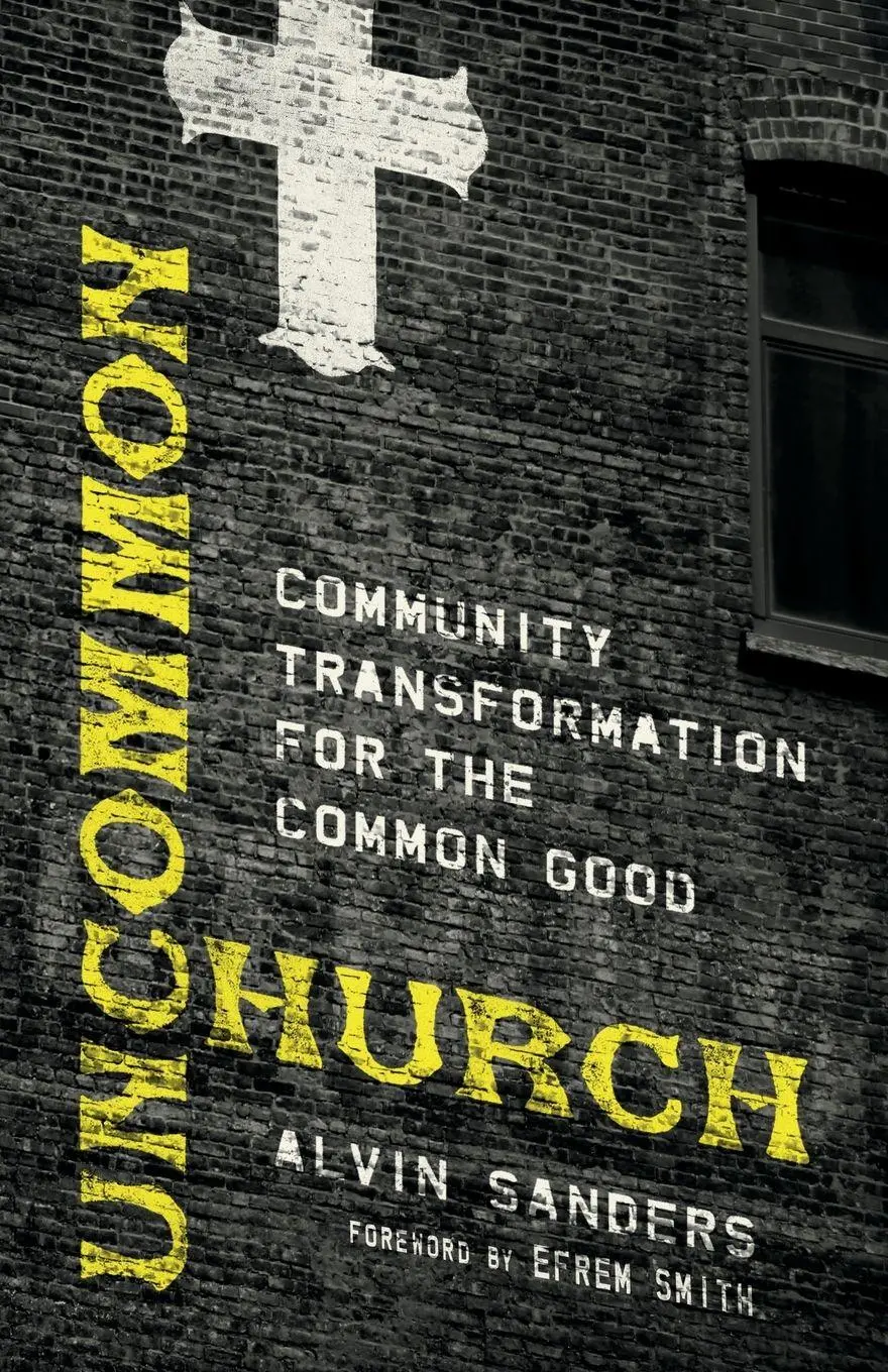 Cover: 9780830841622 | Uncommon Church | Community Transformation for the Common Good | Buch