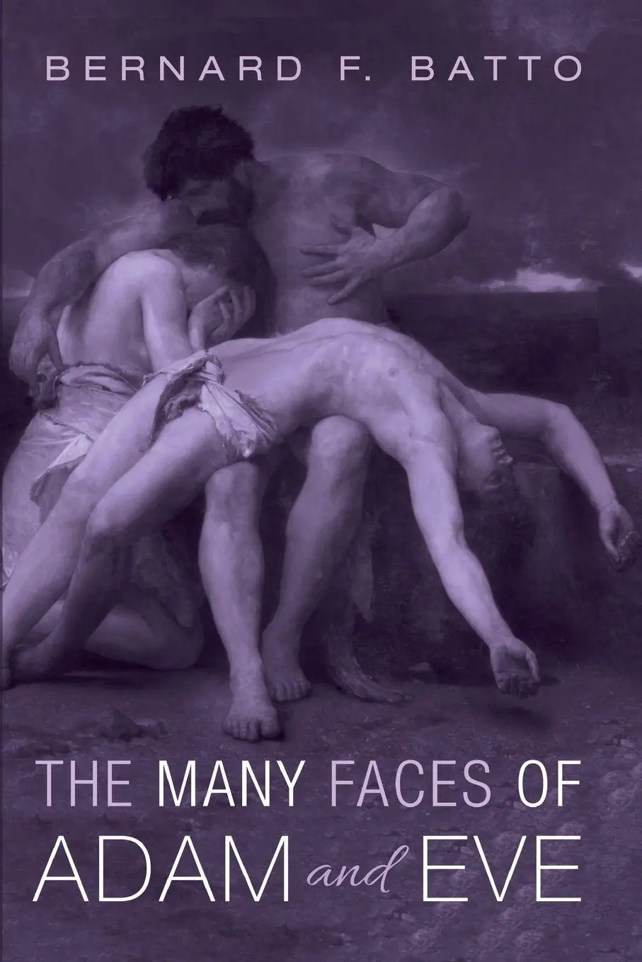 Cover: 9781666711622 | The Many Faces of Adam and Eve | Bernard F. Batto | Taschenbuch | 2022