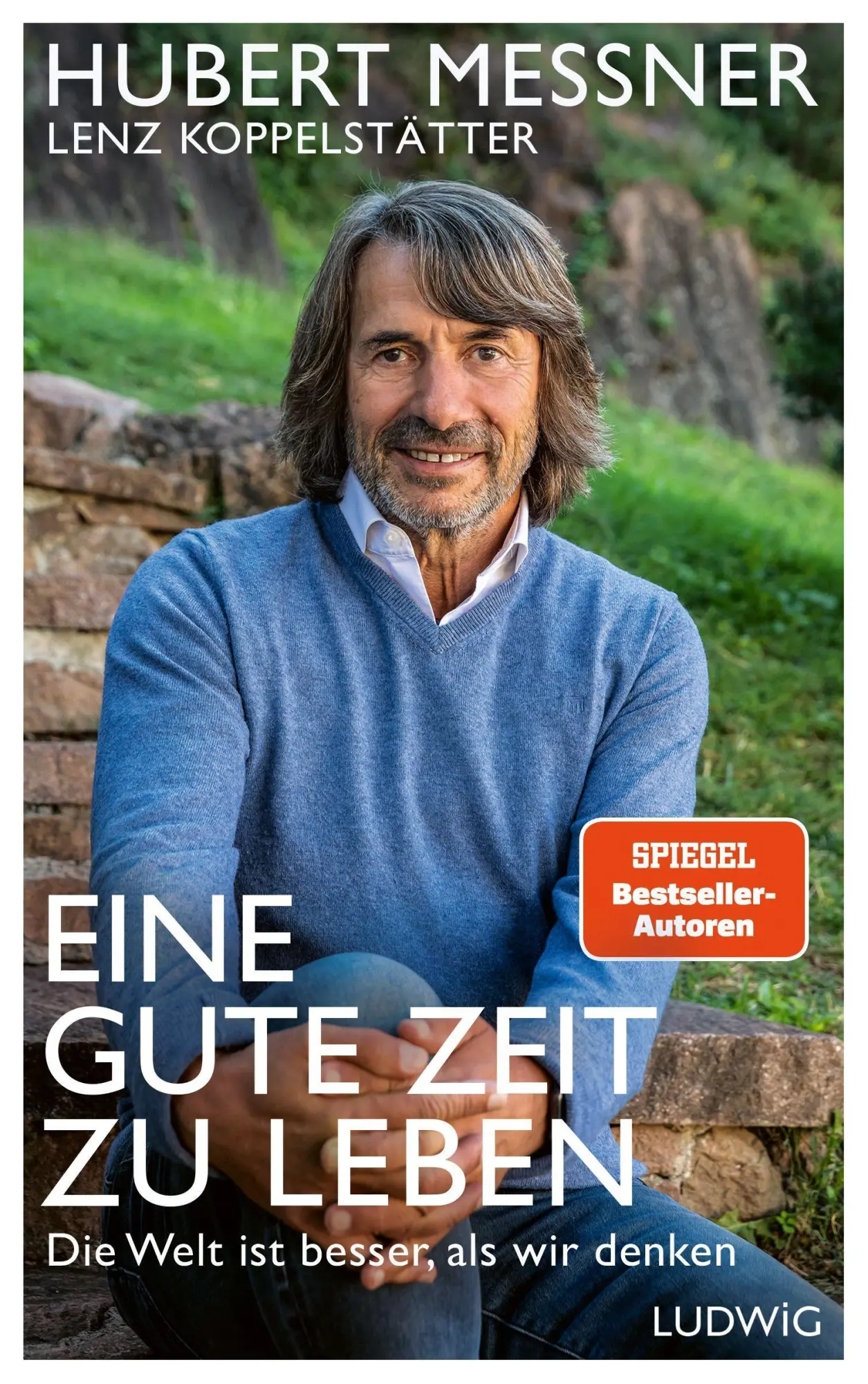 Cover: 9783453281622 | Eine gute Zeit zu leben | Hubert Messner (u. a.) | Buch | 176 S.