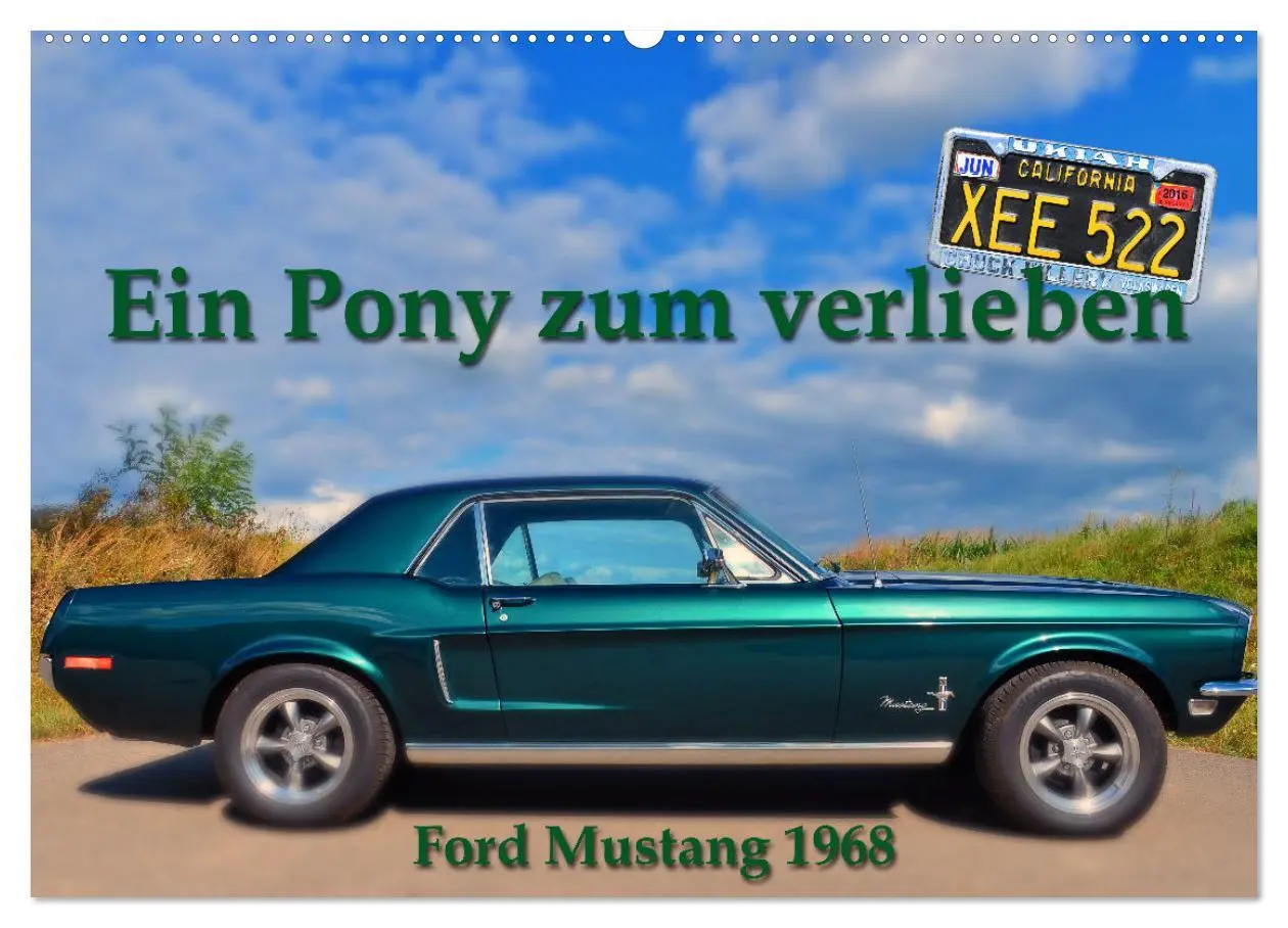 Cover: 9783457621622 | Ein Pony zum verlieben - Ford Mustang 1968 (Wandkalender 2026 DIN...