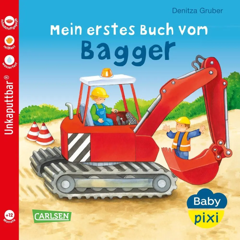 Cover: 9783551051622 | Baby Pixi (unkaputtbar) 60: Mein erstes Buch vom Bagger | Maya Geis