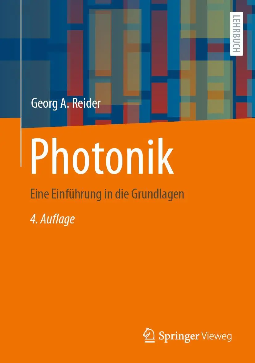 Cover: 9783662621622 | Photonik | Eine Einführung in die Grundlagen | Georg A. Reider | Buch Cover: 9783662621622 | Photonik | Eine Einführung in die Grundlagen | Georg A. Reider | Buch