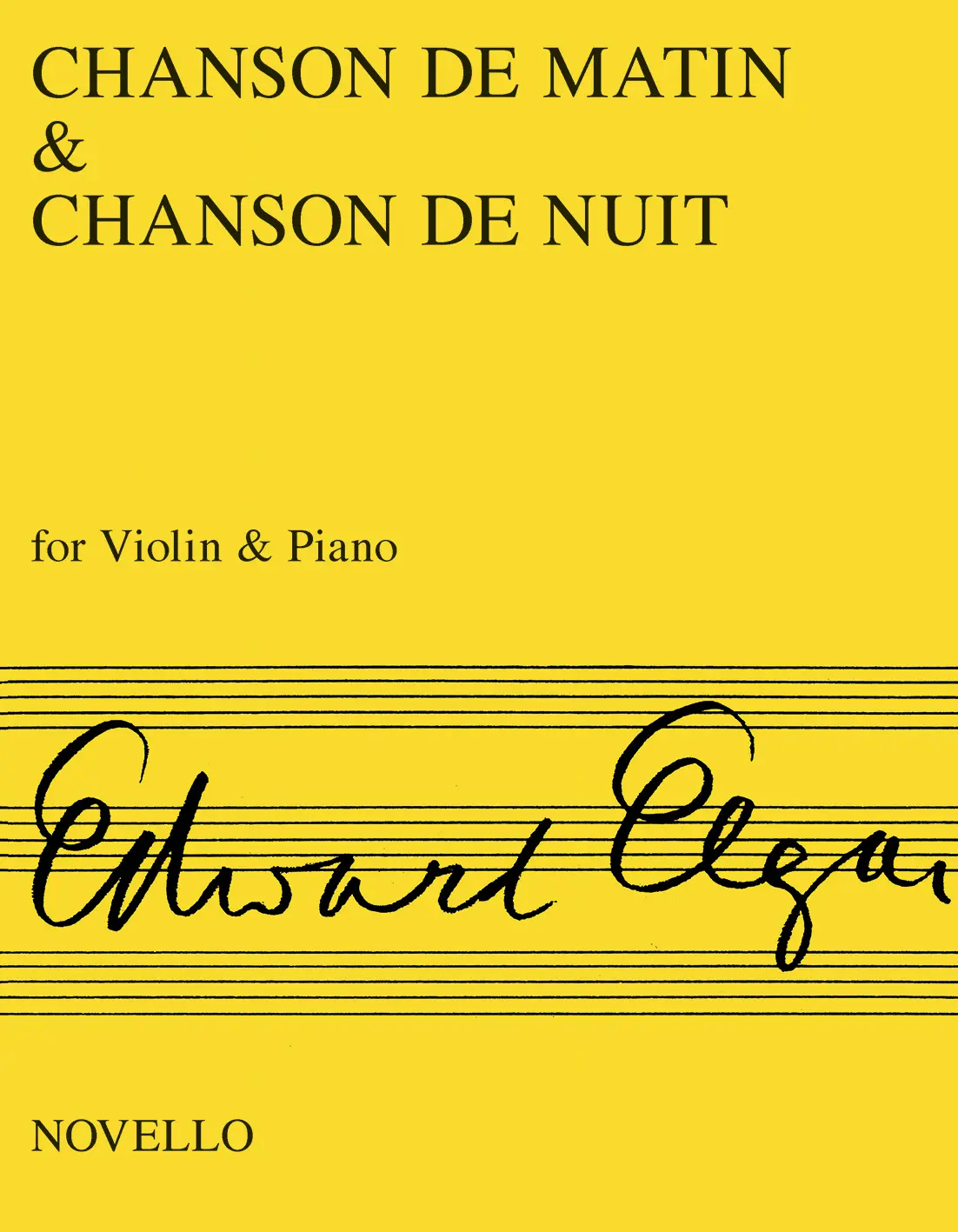Cover: 9780853601722 | Chanson de Matin and Chanson de Nuit: For Violin and Piano | Elgar