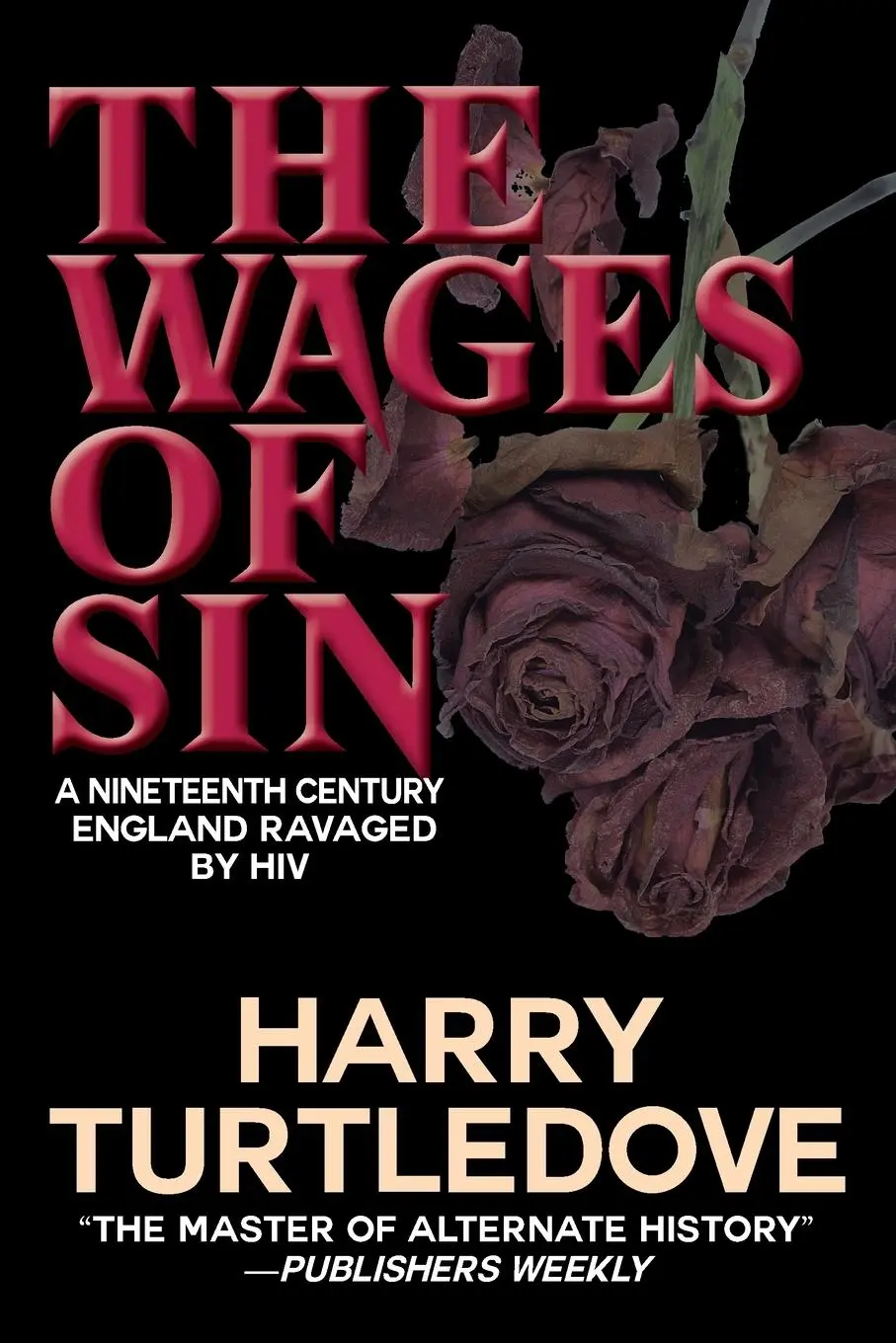 Cover: 9781649731722 | The Wages of Sin | Harry Turtledove | Taschenbuch | Englisch | 2025
